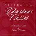 Afterglow - Afterglow Christmas Classics - Music CD