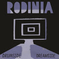 Rodinia - Drumside / Dreamside - Vinyl Record