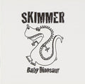Skimmer - Baby Dinosaur - Music CD