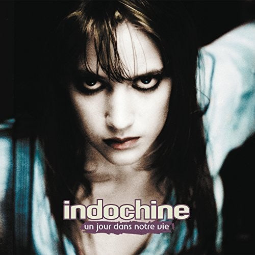 Indochine - Un Jour Dans Notre Vie - Vinyl Record