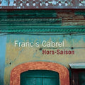 Cabrel,francis - Hors-saison - Music CD