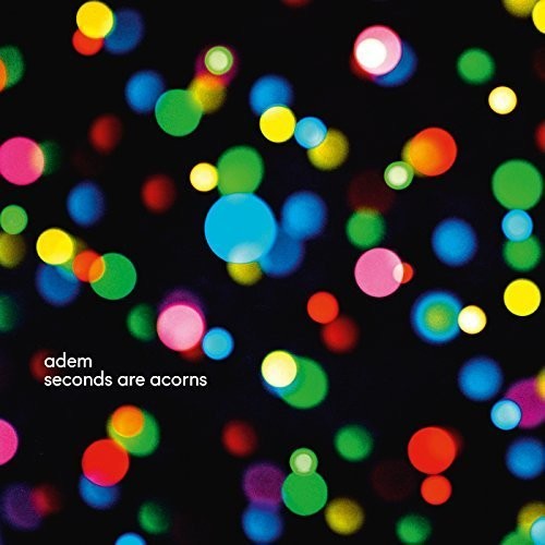 Adem - Seconds Are Acorns - Vinyl Record