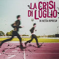 Di Luglio,crisi - In Netta Ripresa - Music CD