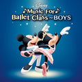 Hariyama,mami - Disney Music For Ballet Class-boys - Music CD