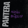Pantera - History Of Hostility - Music CD