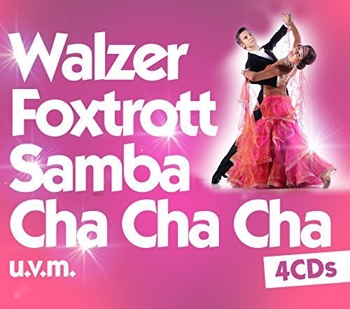 Walzer Foxtrott Samba Cha Cha Cha / Various - Walzer Foxtrott Samba Cha Cha Cha / Various - Music CD