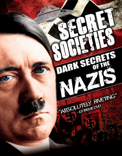 Secret Societies: Dark Secrets Of The Nazis - Secret Societies: Dark Secrets Of The Nazis - DVD
