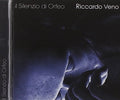 Veno,riccardo - Il Silenzio Di Orfeo - Music CD