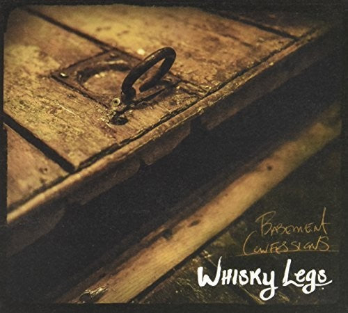 Whisky Legs - Basement Confessions - Music CD
