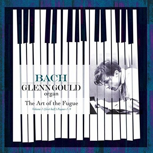 Bach / Gould,glenn - Bach: Art Of The Fugue Vol 1: Fugues 1-9 - Vinyl Record