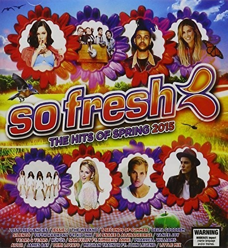 So Fresh: The Hits Of Spring 2015 - So Fresh: The Hits Of Spring 2015 - Music CD