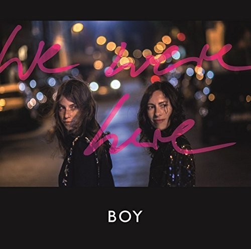 Boy - We Were Here: Deluxe Edition - Music CD