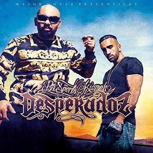 Pa Sports & Kianush - Desperadoz - Music CD