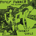 Family Fodder - Sunday Girls (director's Cut) - Music CD