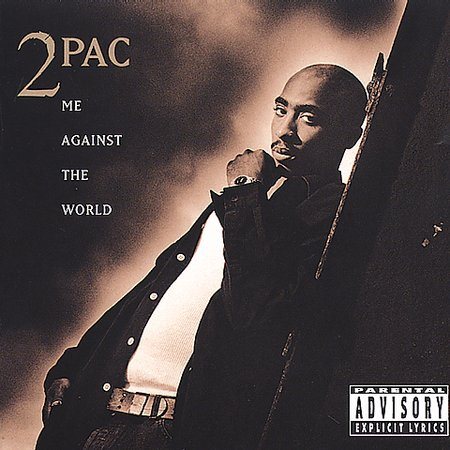Me Against the World [Explicit Content] |