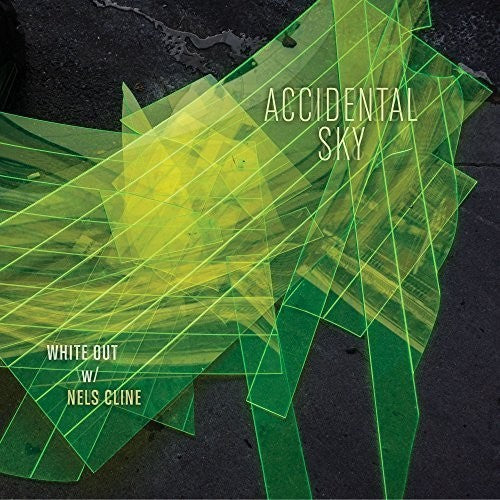 White Out With Nels Cline - Accidental Sky - Vinyl Record