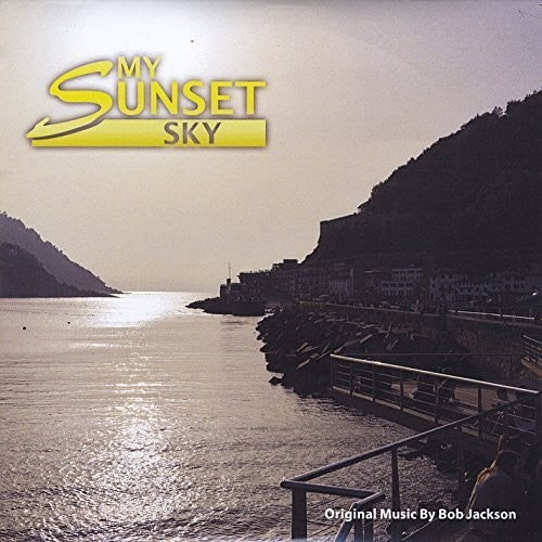 Jackson,bob - My Sunset Sky - Music CD