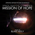 Neely,blake - Space Shuttle Columbia: Mission Of Hope - Music CD