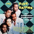 Five Satins - Complete Releases 1954-62 - Music CD