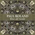 Roland,paul - Bitter And Twisted - Music CD