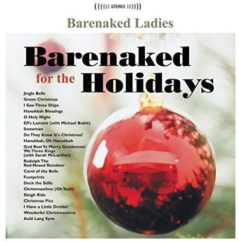 Barenaked Ladies - Barenaked For The Holidays - Music CD