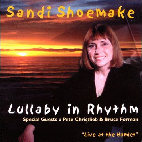 Shoemaker,sandi - Lullabye In Rhythm - Music CD