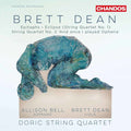 Dean / Doric String Quartet / Brett Dean / Bell - Chamber Works - Music CD