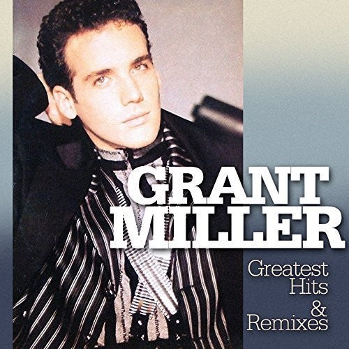 Miller,grant - Greatest Hits & Remixes - Music CD
