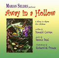 Seldes / Prouse - Away In A Hollow With Marion Seldes - Music CD