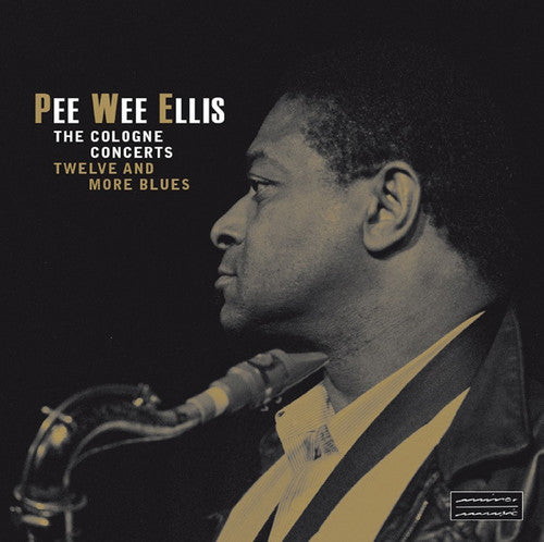 Ellis,pee Wee - Cologne Concerts - Vinyl Record
