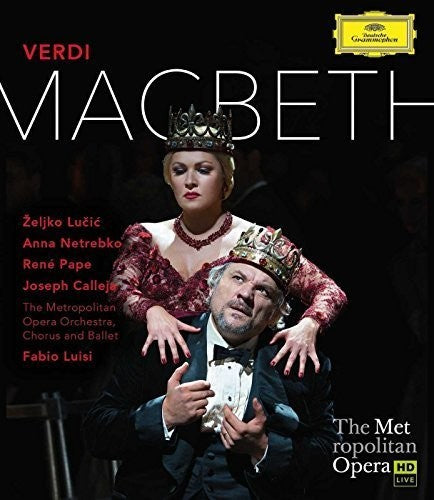 Verdi / Netrebko / Lucic / Calleja / Pape / Luisi - Macbeth - Blu-ray