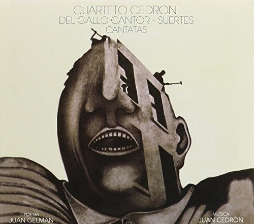 Cuarteto Cedron - Cantata Del Gallo Cantor Cantata Suerte - Music CD