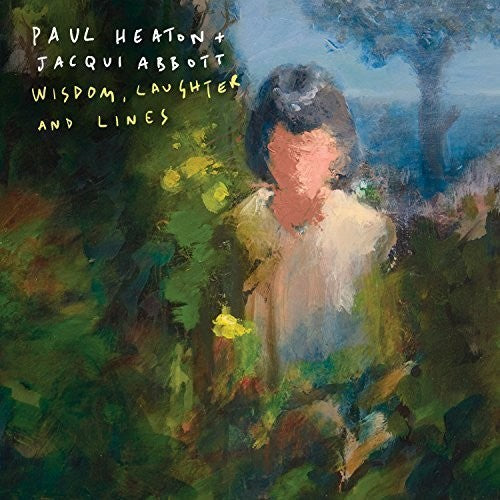 Heaton,paul/abbott,jacqueline - Wisdom Laughter & Lines - Music CD