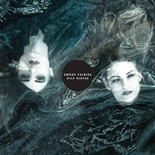 Smoke Fairies - Wild Winter - Vinyl Record