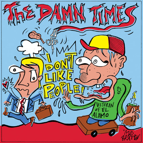 Damn Times - Don't Like People / I Got This One - Vinyl Record
