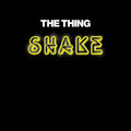 Thing - Shake - Music CD