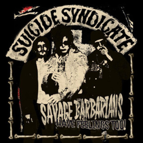 Savage Barbarians... Have Feelings Too! [LP] Vinyl Record