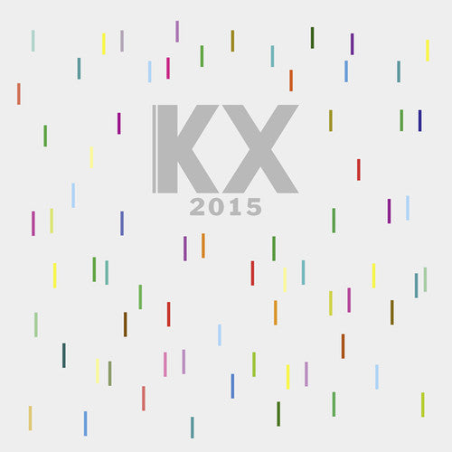 Kx 2015 / Various - Kx 2015 / Various - Music CD