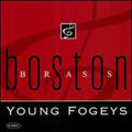 Boston Brass / Young Fogeys - Boston Brass - Music CD
