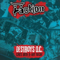 Faction - Destroys O.c. - Cab's 50th Birthday Bash - Vinyl Record