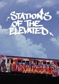 Stations Of The Elevated - Stations Of The Elevated - DVD