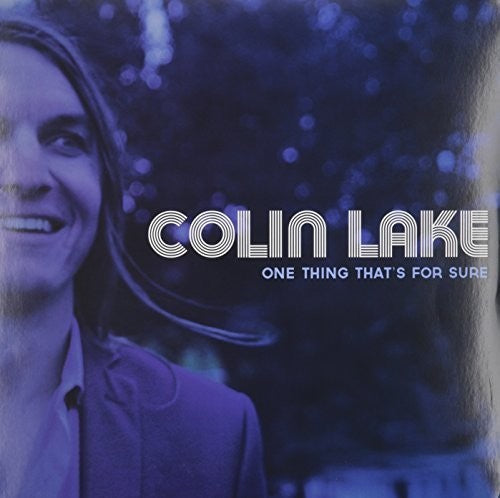 Lake,colin - One Thing That's For Sure - Vinyl Record
