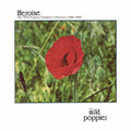 Wild Poppies - Heroine: Complete Wild Poppies Collection 1986-89 - Music CD