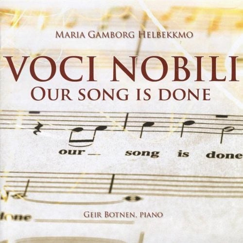 Nobili,voci - Our Song Is Done - Music CD