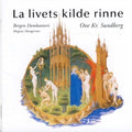 Domkantori,bergen - La Livets Kilde Rinne (o.k.sundberg) - Music CD