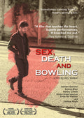 Sex Death And Bowling - Sex Death And Bowling - DVD