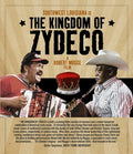 Kingdom Of Zydeco - Kingdom Of Zydeco - Blu-ray