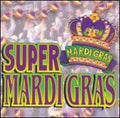 Super Mardi Gras / Various - Super Mardi Gras / Various - Music CD