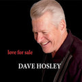 Hosley,dave - Love For Sale - Music CD