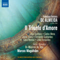 De Almeida / Quintans / Voces Caelestes - Il Trionfo D'amore - Music CD